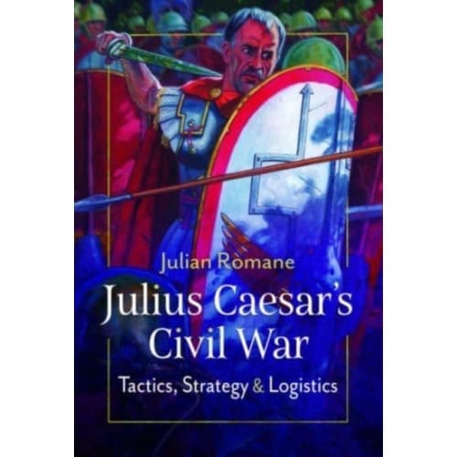 Julius Caesar's Civil War (inbunden, eng)