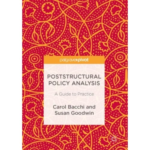 Poststructural Policy Analysis (inbunden, eng)