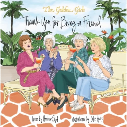 Golden Girls: Thank You For Being A Friend (inbunden, eng)