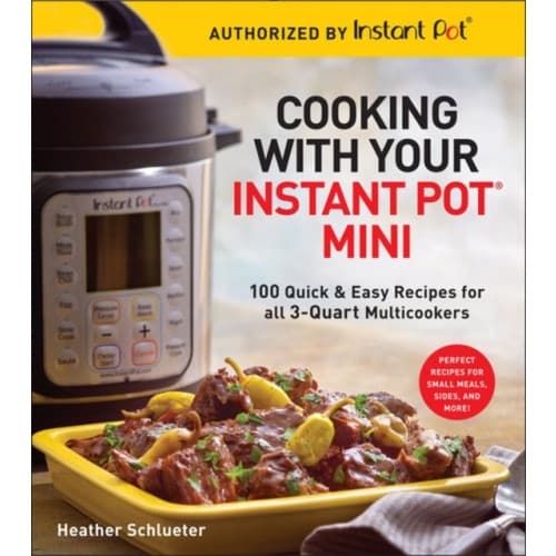 Cooking with your Instant Pot® Mini (häftad, eng)