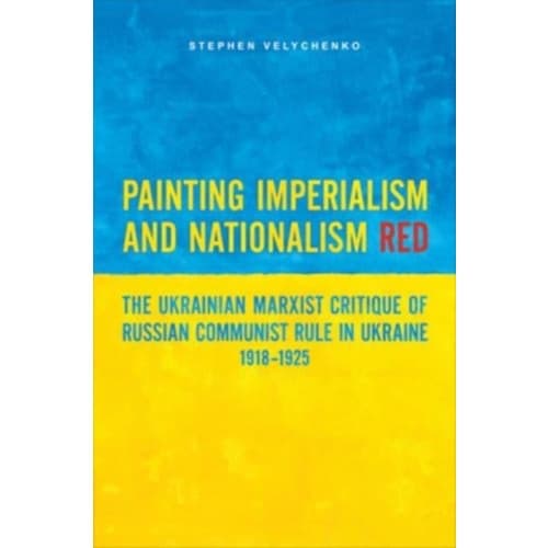 Painting Imperialism and Nationalism Red (häftad, eng)