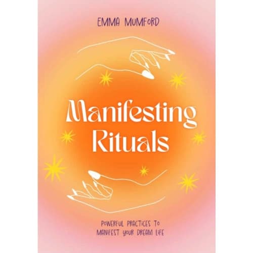 Manifesting Rituals (inbunden, eng)