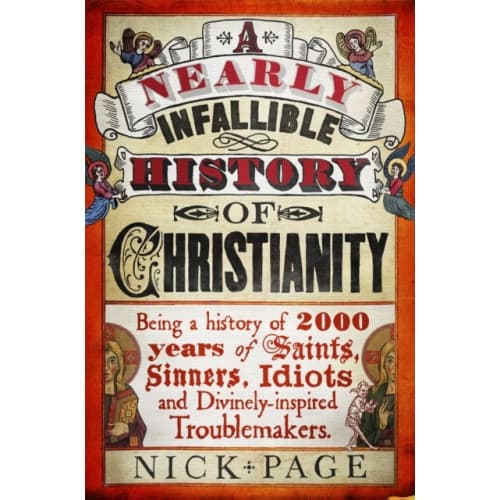A Nearly Infallible History of Christianity (häftad, eng)