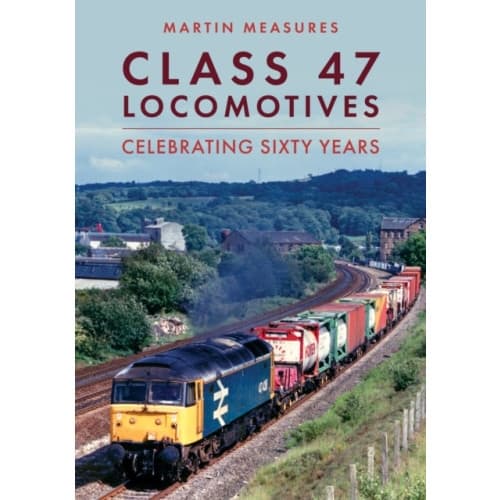 Class 47 Locomotives (häftad, eng)