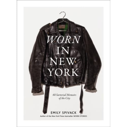 Worn in New York (inbunden, eng)