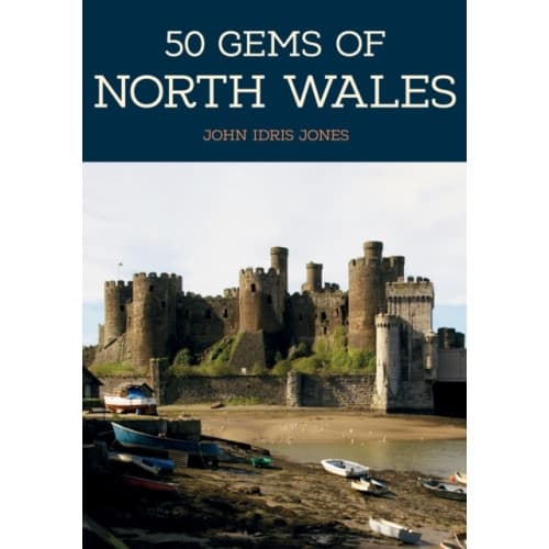 50 Gems of North Wales (häftad, eng)