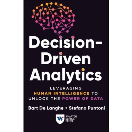 Decision-Driven Analytics (inbunden, eng)