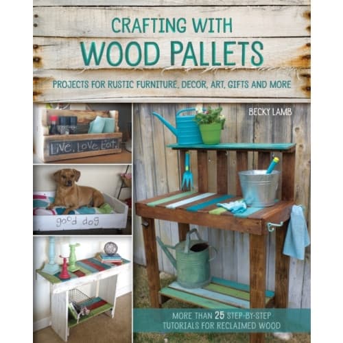 Crafting With Wood Pallets (häftad, eng)