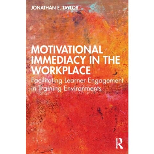 Motivational Immediacy in the Workplace (häftad, eng)