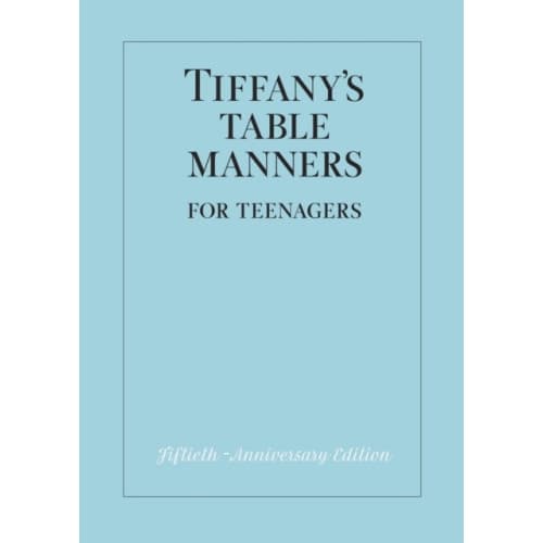 Tiffany's Table Manners for Teenagers (inbunden, eng)