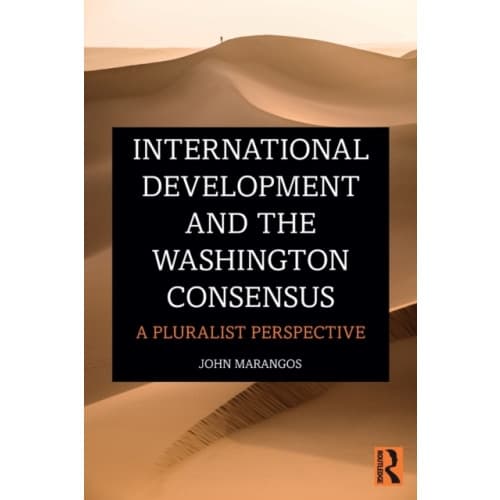 International Development and the Washington Consensus (häftad, eng)