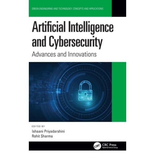 Artificial Intelligence and Cybersecurity (inbunden, eng)