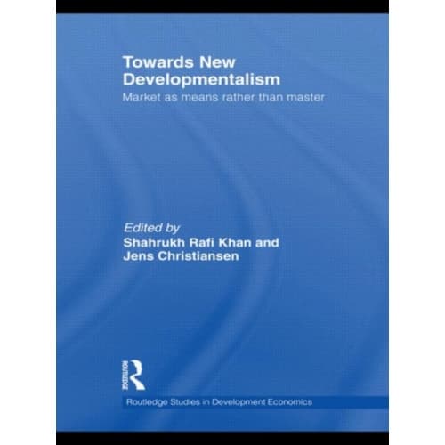 Towards New Developmentalism (häftad, eng)
