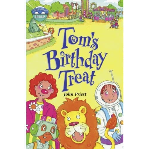 Storyworlds Bridges Stage 10 Tom's Birthday Treat (single) (häftad, eng)