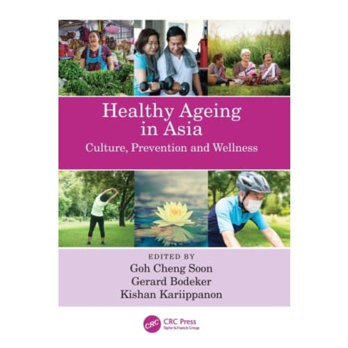 Healthy Ageing in Asia (häftad, eng)