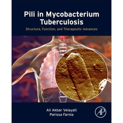 Pili in Mycobacterium Tuberculosis (häftad, eng)