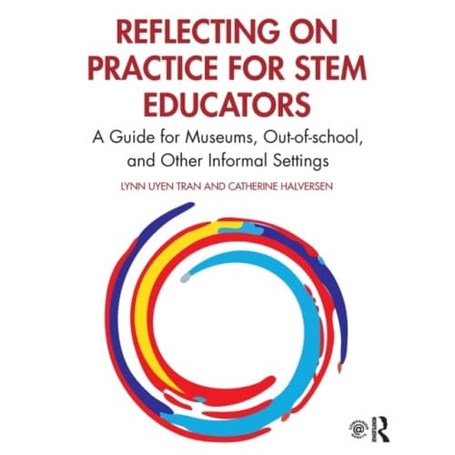 Reflecting on Practice for STEM Educators (häftad, eng)