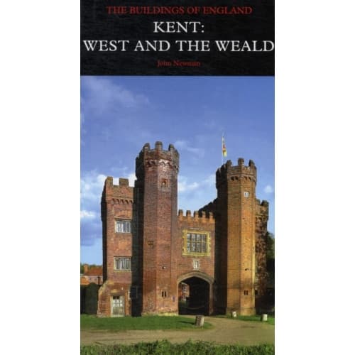 Kent: West and the Weald (inbunden, eng)