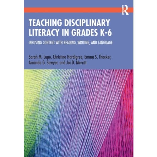 Teaching Disciplinary Literacy in Grades K-6 (häftad, eng)