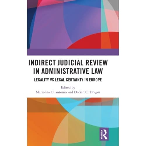 Indirect Judicial Review in Administrative Law (inbunden, eng)