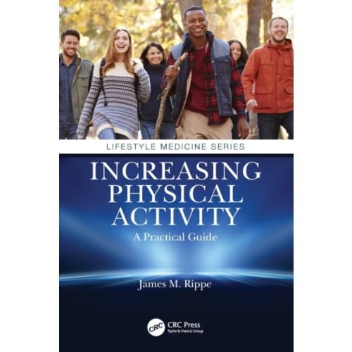 Increasing Physical Activity: A Practical Guide (häftad, eng)