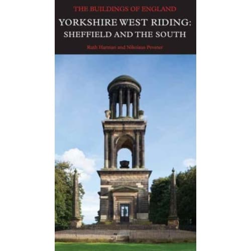 Yorkshire West Riding: Sheffield and the South (inbunden, eng)