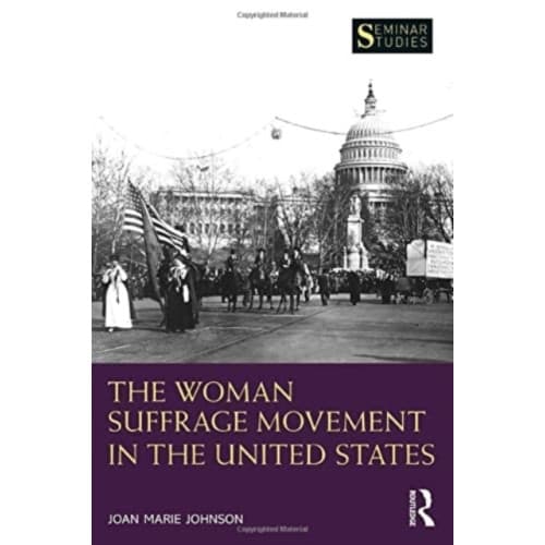 The Woman Suffrage Movement in the United States (häftad, eng)