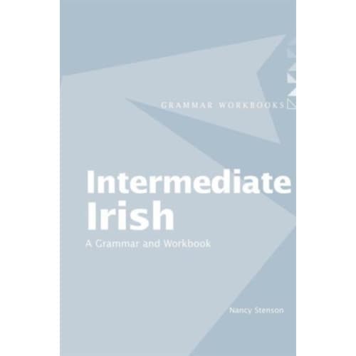 Intermediate Irish: A Grammar and Workbook (häftad, eng)