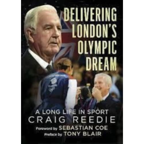 Delivering London's Olympic Dream (inbunden, eng)
