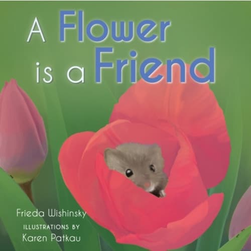 A Flower is a Friend (inbunden, eng)