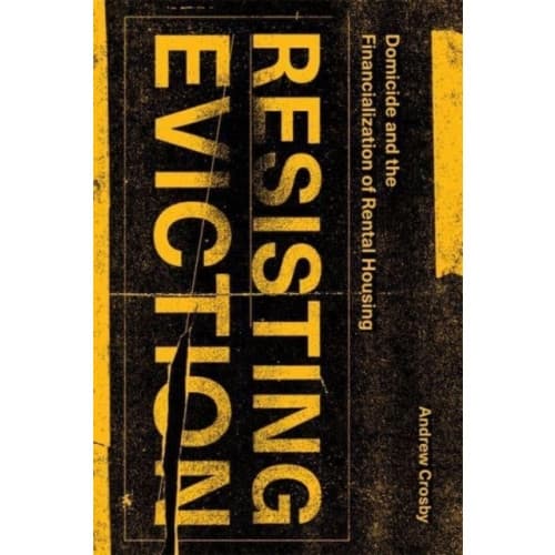 Resisting Eviction (häftad, eng)