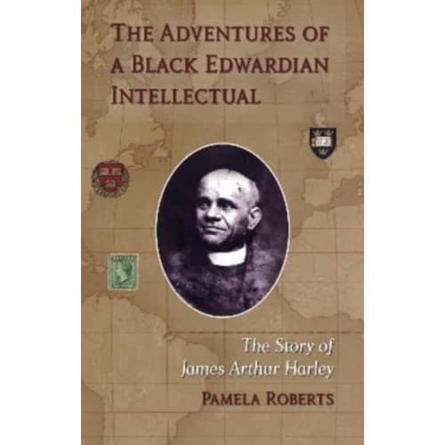 The Adventures of a Black Edwardian Intellectual (inbunden, eng)
