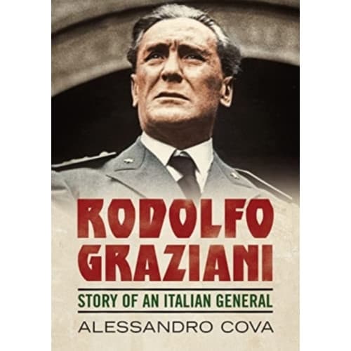 Rodolfo Graziani (inbunden, eng)