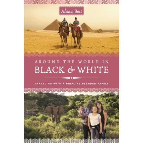Around the World in Black and White (häftad, eng)