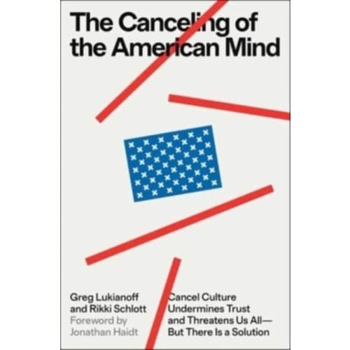 The Canceling of the American Mind (inbunden, eng)