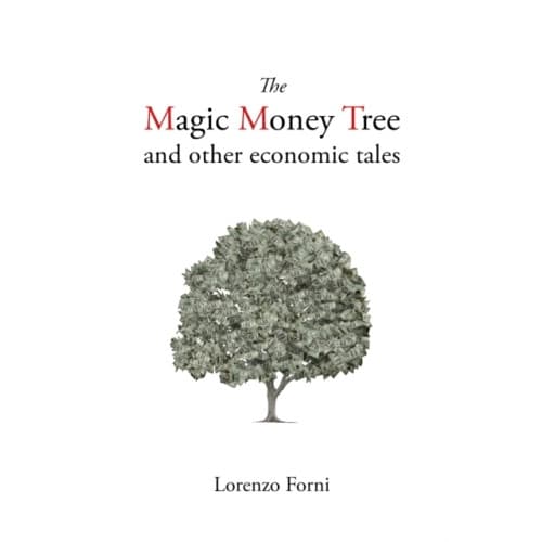 The Magic Money Tree and Other Economic Tales (häftad, eng)
