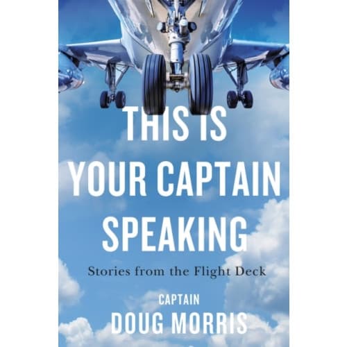 This Is Your Captain Speaking (häftad, eng)