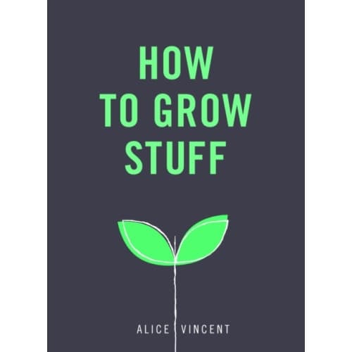 How to Grow Stuff (häftad, eng)