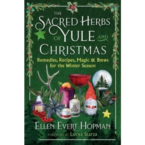 The Sacred Herbs of Yule and Christmas (häftad, eng)