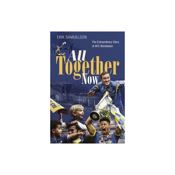 All Together Now (inbunden, eng)