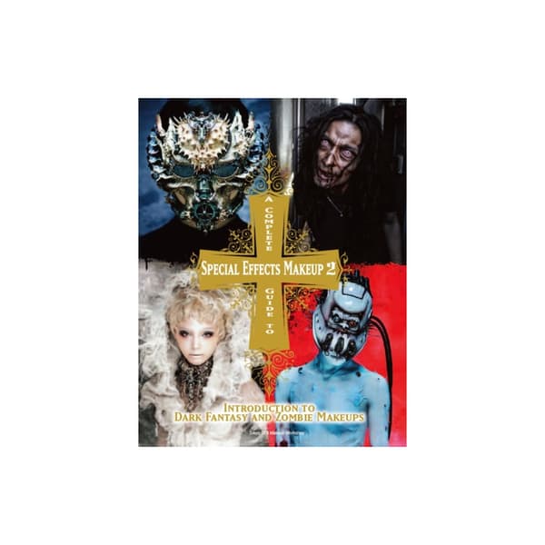 Complete Guide to Special Effects Makeup  2 (häftad, eng)