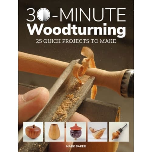 30-Minute Woodturning (häftad, eng)