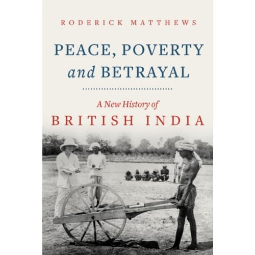 Peace, Poverty and Betrayal (inbunden, eng)