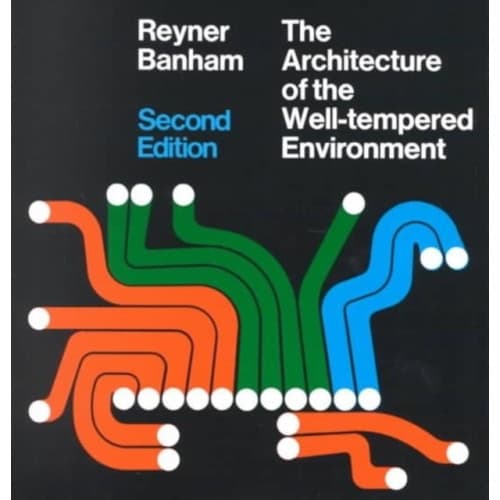 Architecture of the Well–Tempered Environment (häftad, eng)