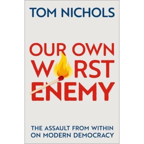 Our Own Worst Enemy (häftad, eng)