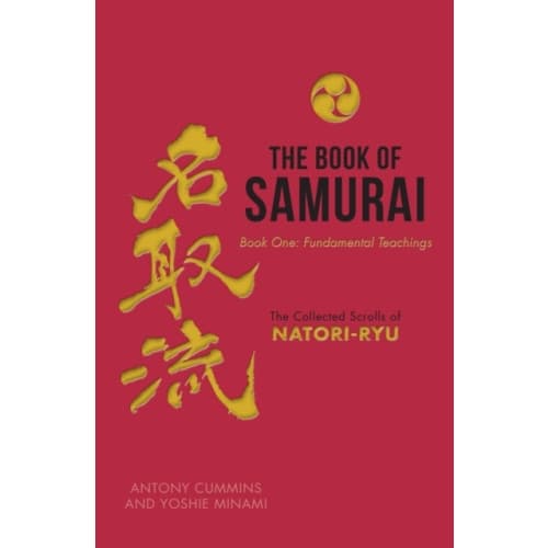 The Book of Samurai: Fundamental Samurai Teachings (inbunden, eng)