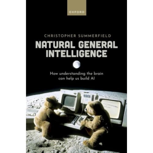 Natural General Intelligence (inbunden, eng)