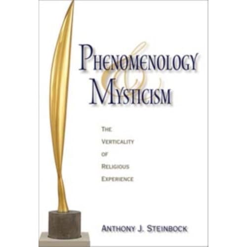 Phenomenology and Mysticism (häftad, eng)