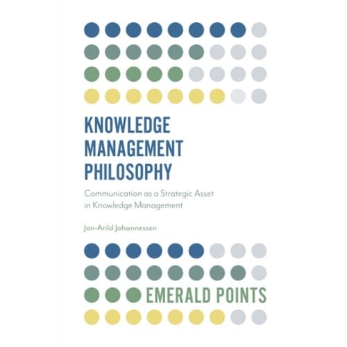 Knowledge Management Philosophy (häftad, eng)