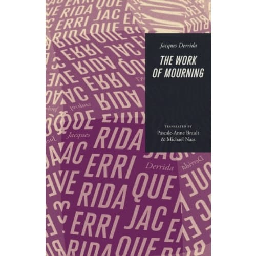 The Work of Mourning (häftad, eng)